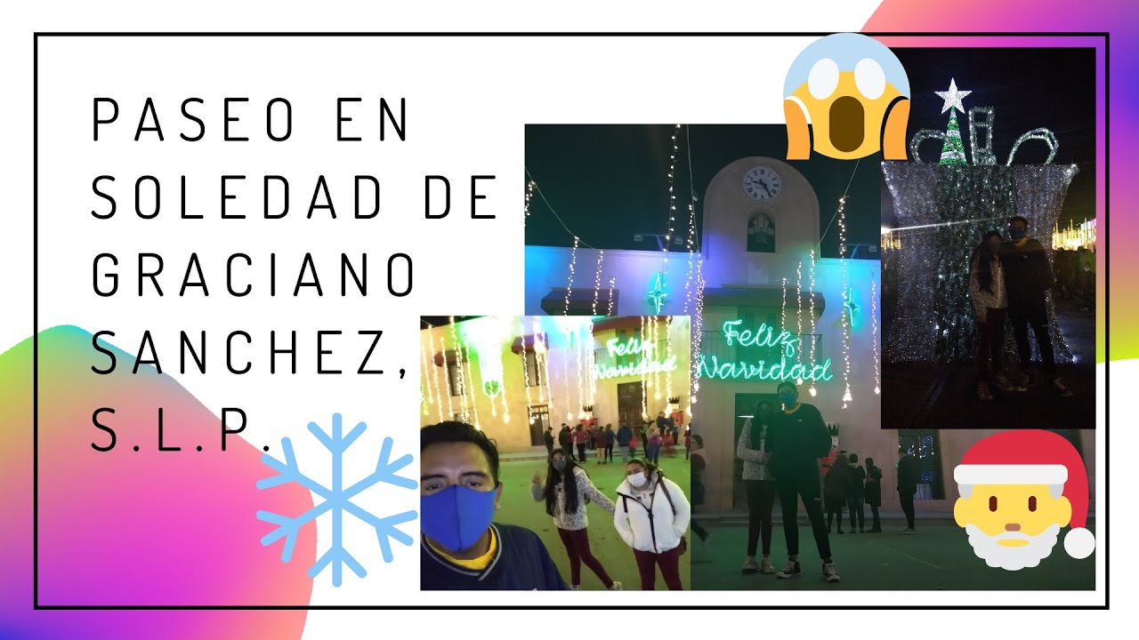 Paseando en Soledad de Graciano Sánchez #SanLuisPotosí #slp #soledadslp #SanLuis #enchiladaspotosina