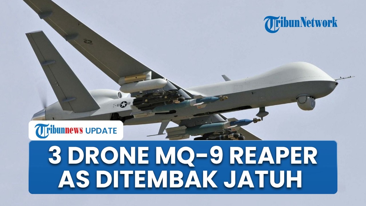 3 Drone MQ-9 Reaper AS Ditembak Jatuh Pasukan Qatar hingga IRGC, Terjadi selama 6 Hari Perang Iran