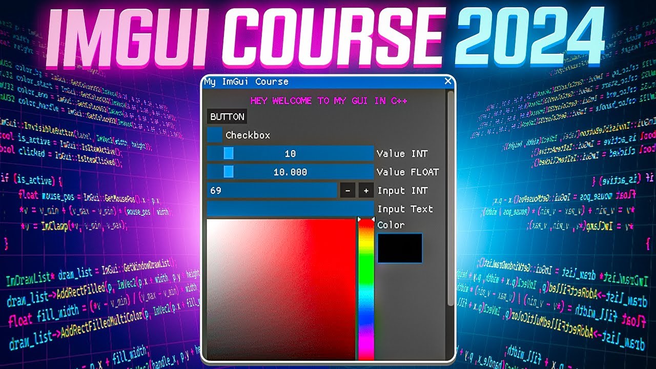 ImGui Course 2024: Complete Guide to C++ UI Design for Beginners