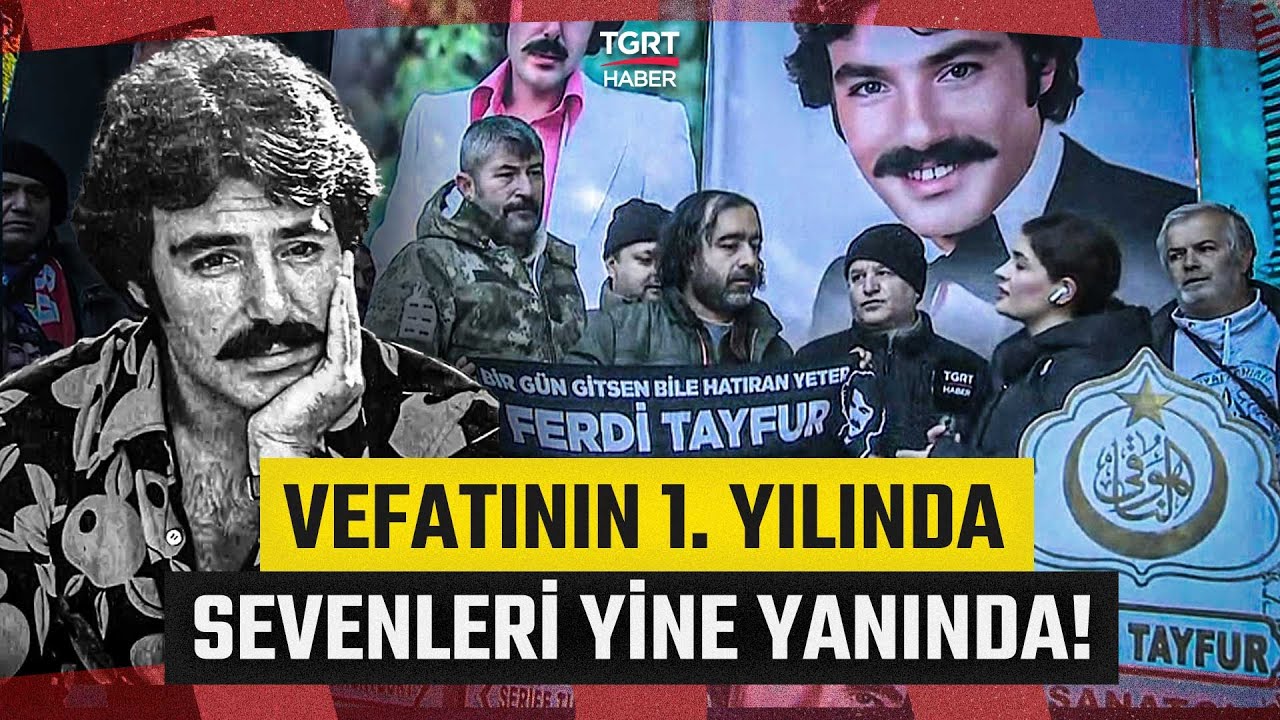 Ferdi Tayfur'un Vefatının 1. Yılı! Hayranları Mezarına Akın Etti! - TGRT Haber