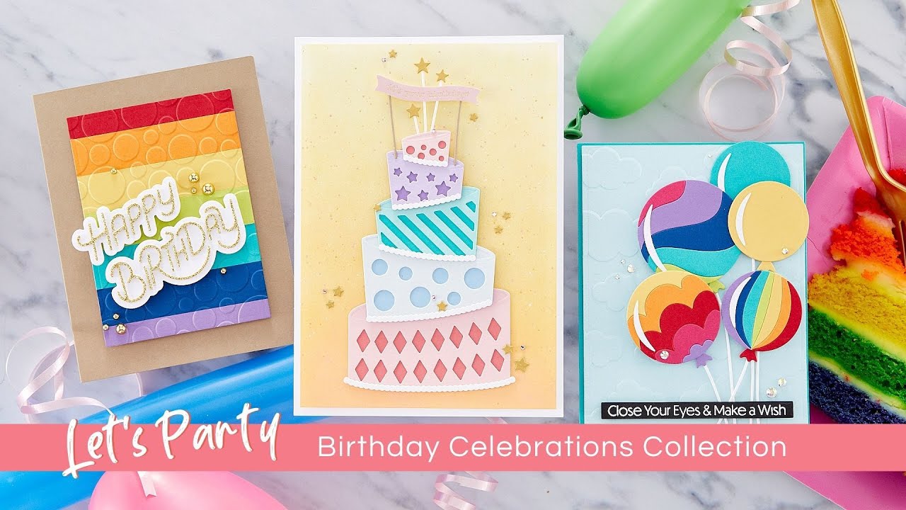 Let's Party! Spellbinders Birthday Celebrations Collection