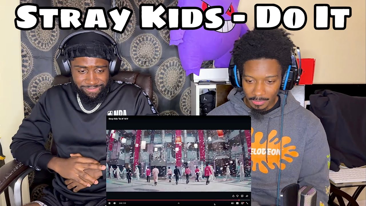 They Did It ! FIRST TIME LISTENING TO Stray Kids "Do It" M/V 🔥🔥🔥