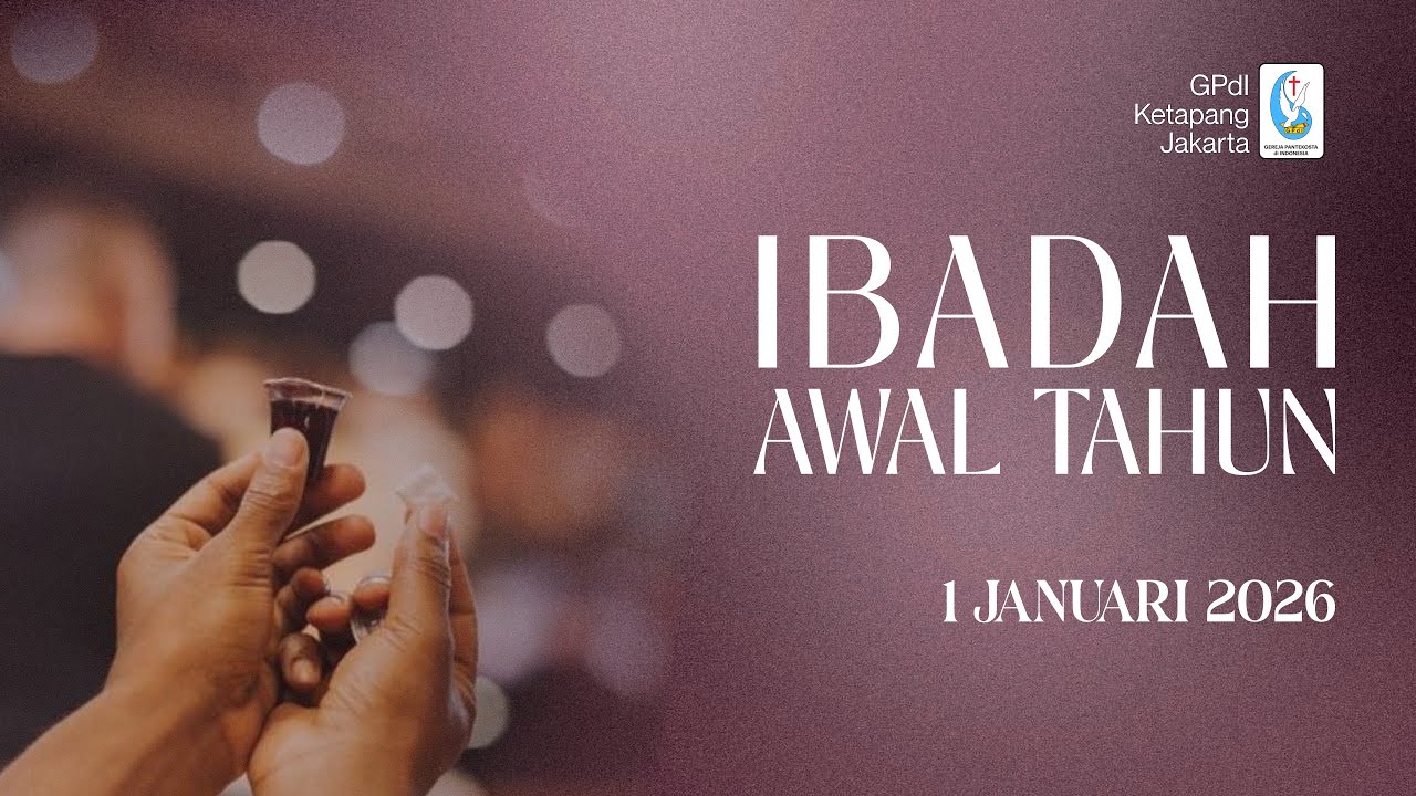 Ibadah Awal Tahun II | Kamis, 01 Januari 2026