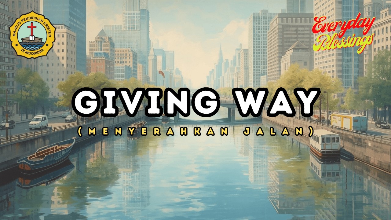 GIVING WAY