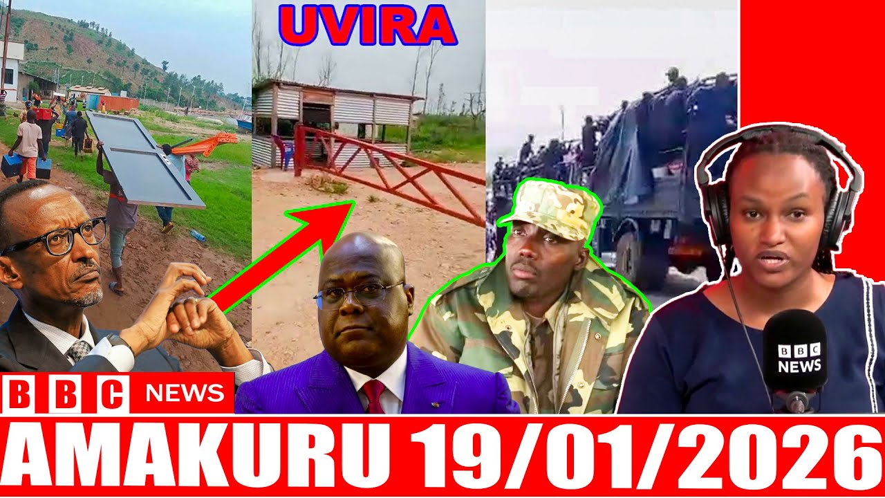 Amakuru ya BBC Gahuzamiryango 19/01/2026 | Amakuru Mashya ku Rwanda na Congo, Burundi, UVIRA