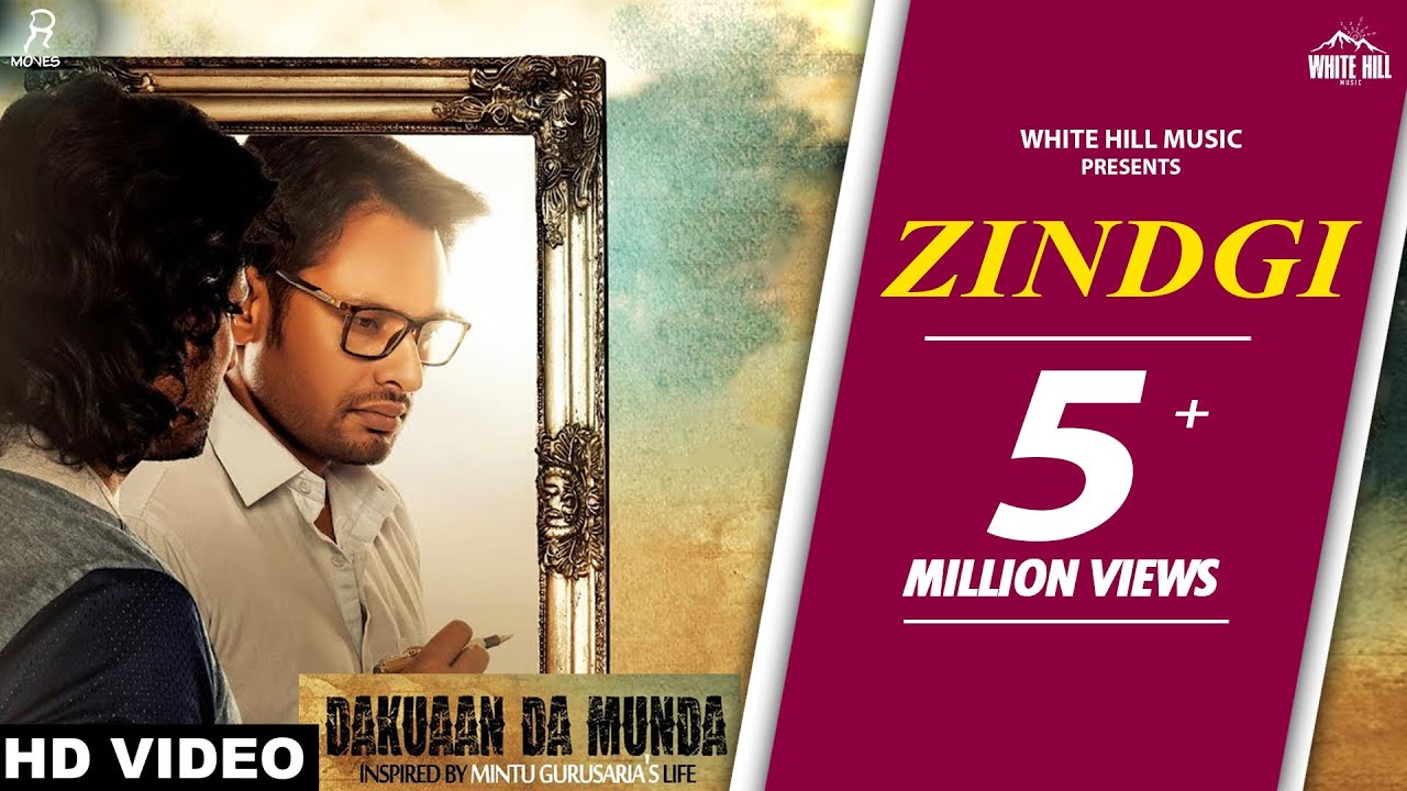 Zindagi (Full Song) Nachhatar Gill | Dakuaan Da Munda