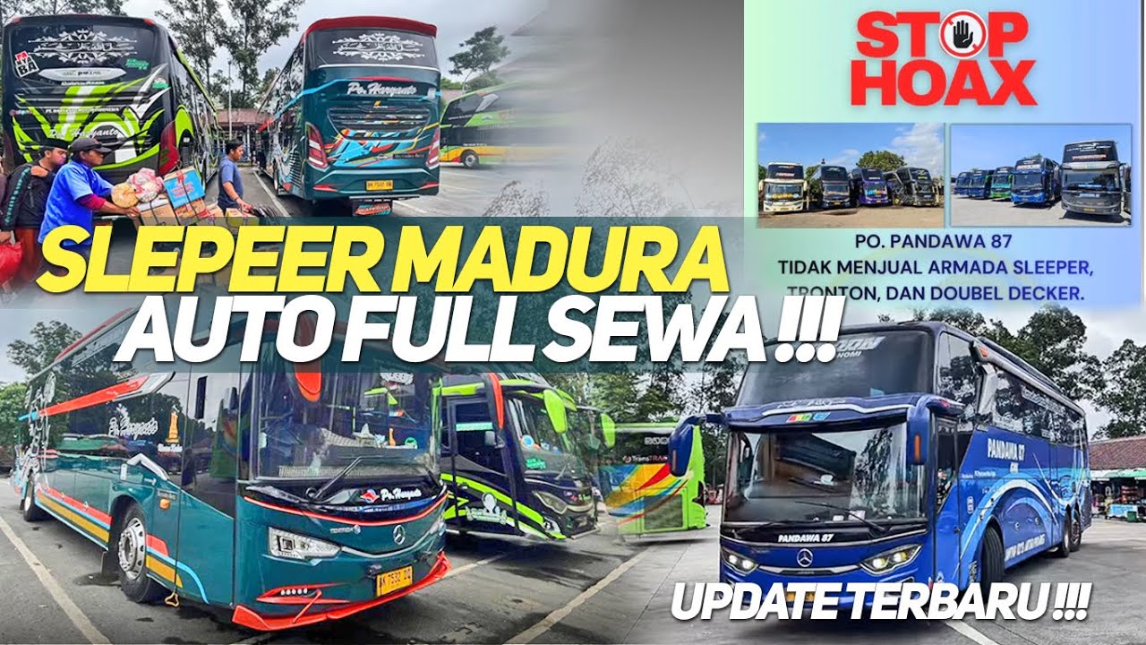 ISTIMEWA SLEEPER PO HARYANTO MADURA FULL SEWA‼️WAYAHE PENUMPANG MADURA MEMBLUDAK AUTO FULL SEAT