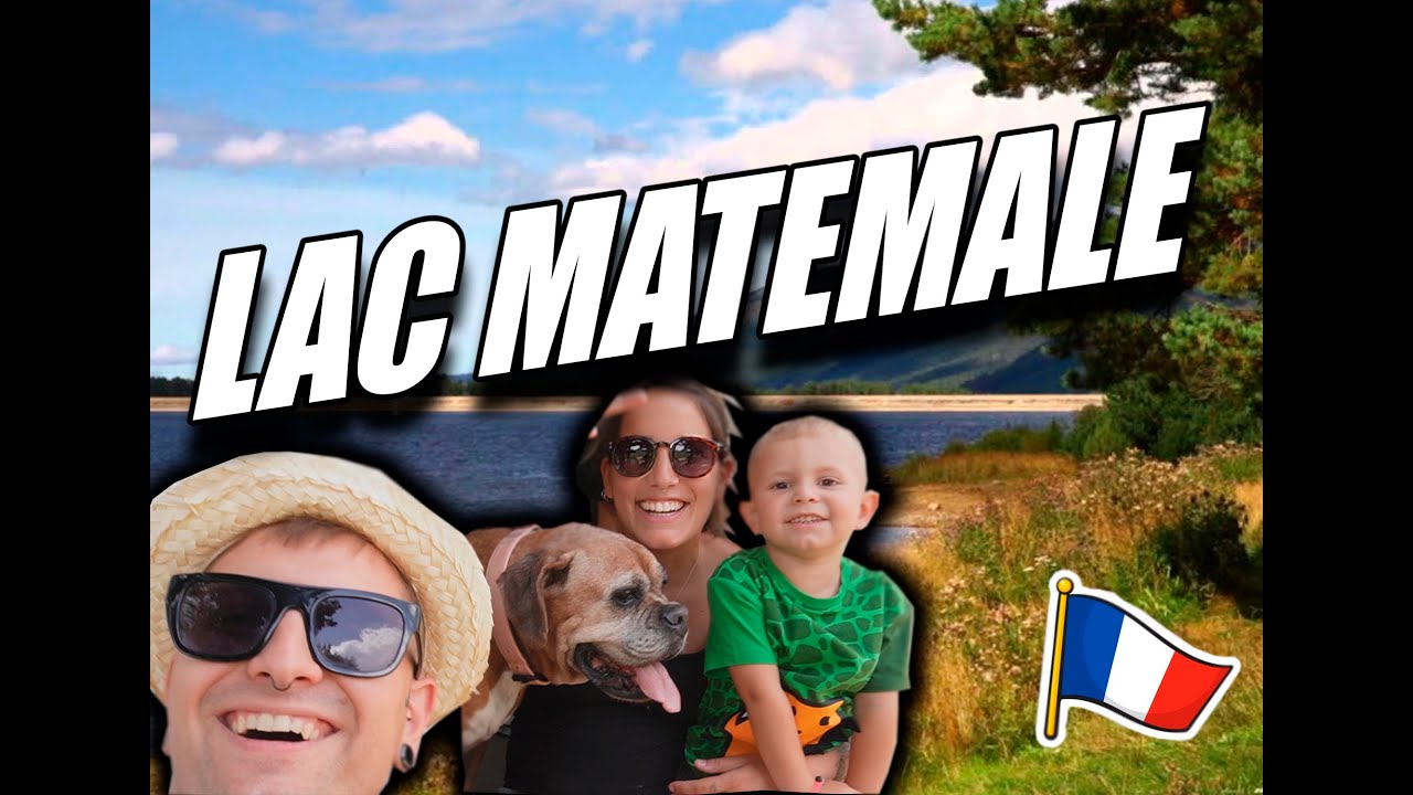 VLOG 07. 🏔️LAGO MATEMALE! (FRANCIA)