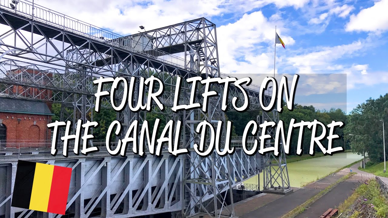 Four Canal Lifts of the Canal du Centre - UNESCO World Heritage Site