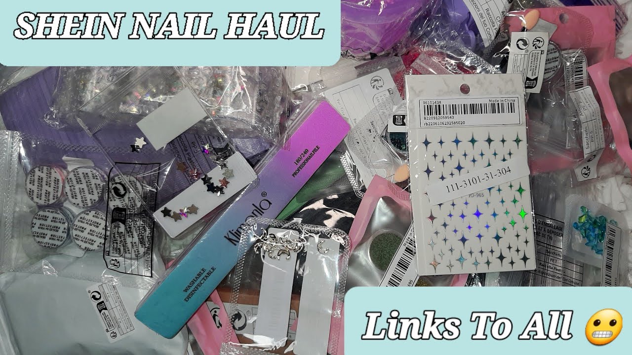Shein Nail Haul| Oops 😬 I did it Again! Shein Haul #sheinhaul #nailhaul #affordable