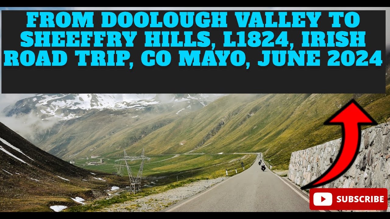 🌿 From Doolough Valley to Sheeffry Hills | L1824 Scenic Drive | Irish Road Trip | Co. Mayo,  🇮🇪