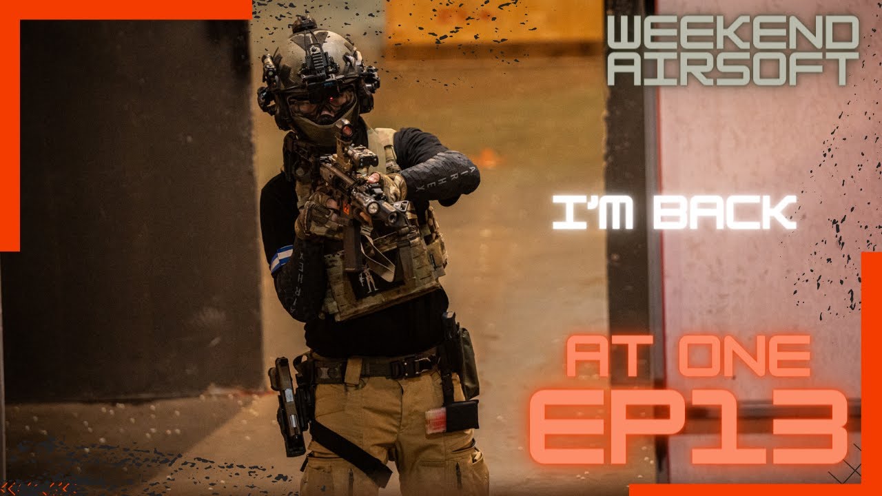 Weekend Airsoft EP13 | At One Airsoft Field | APFG MCX Rattler #VFCเท่านั้น