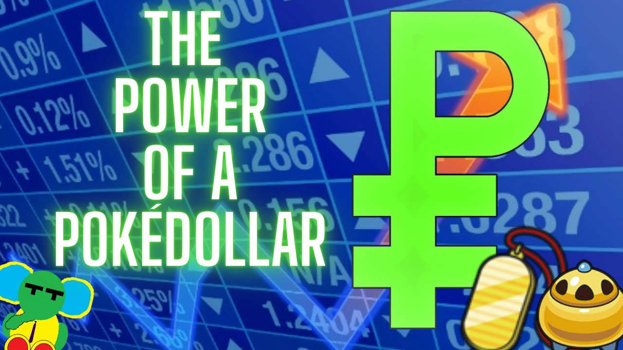 The Power of Pok&eacute;dollars