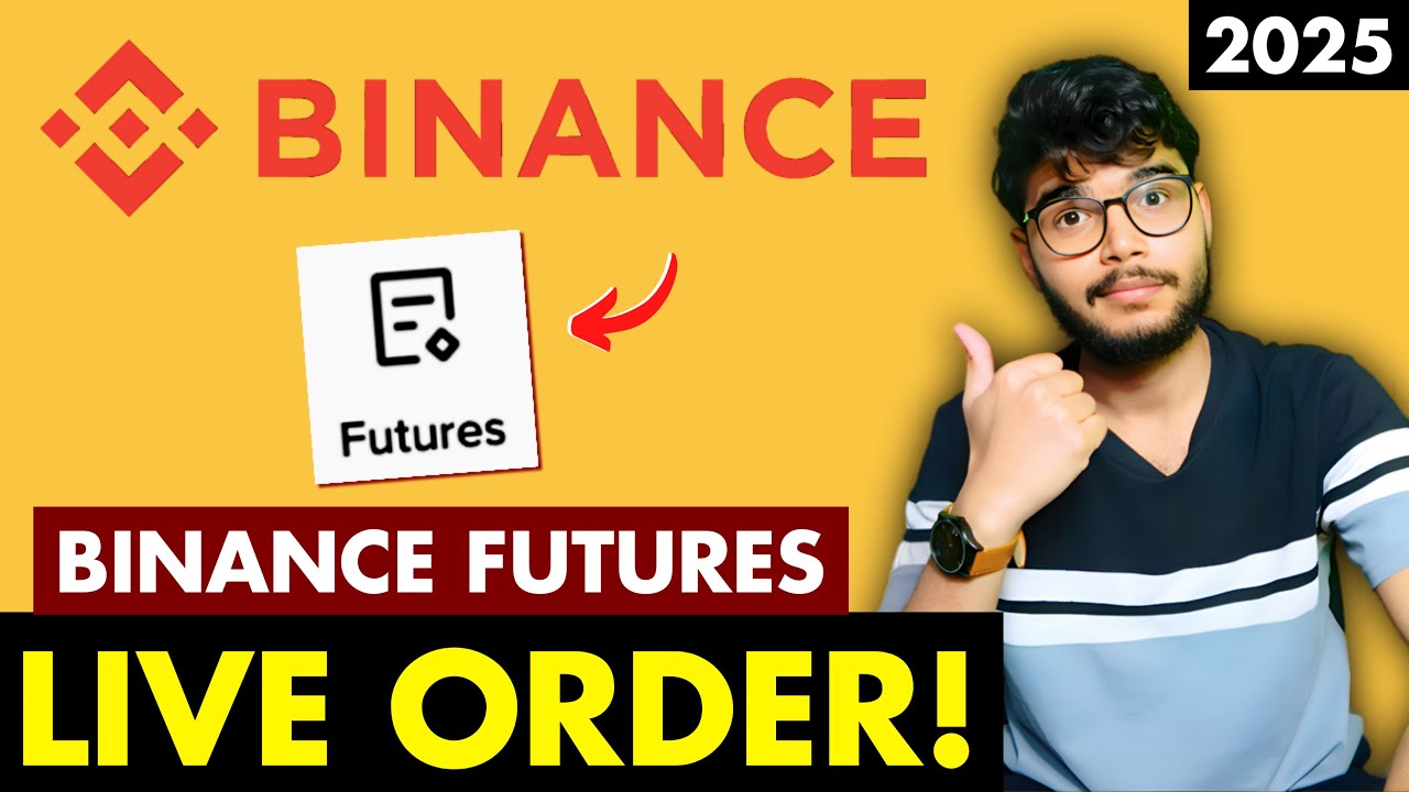 Binance Futures Complete Beginner Guide 2025 - Live Order Demo | Binance Futures Trading Tutorial