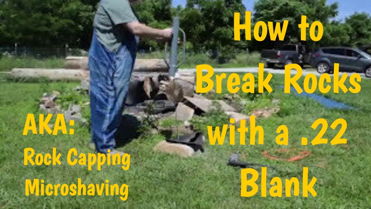 How to Break Rocks with a 22 Round: aka Microshaving