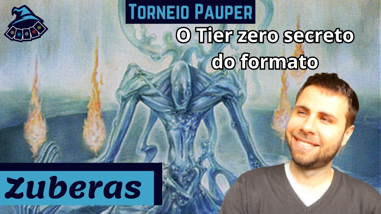 (TORNEIO PAUPER) Zuberas!
