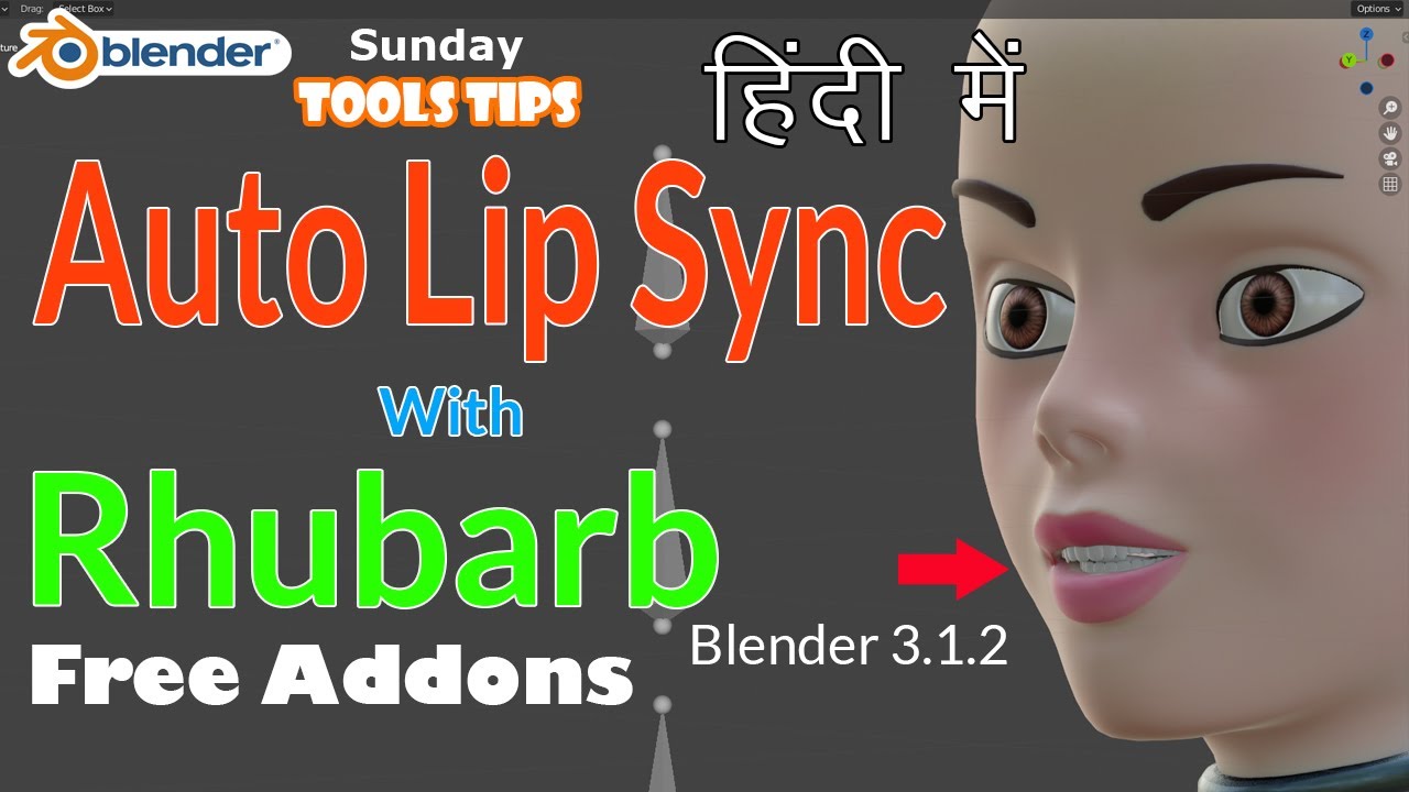 Blender Sunday ToolsTips I Create Automatic Lip Sync With Rhubarb In Blender 3.1.2 I Hindi