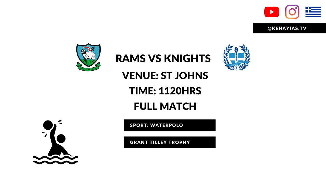 St John's Rams VS Hellenic's Knights || FULL MATCH || Grant Tilley Waterpolo Tournament 2022
