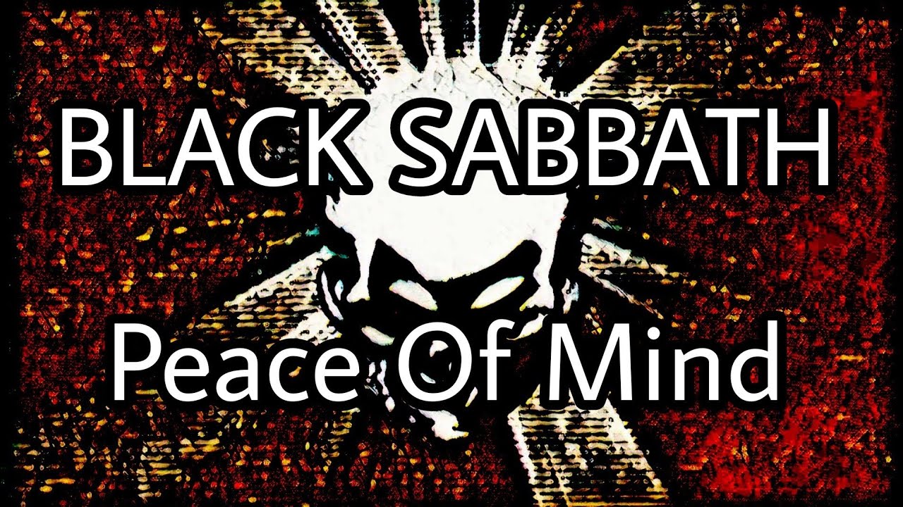 BLACK SABBATH - Peace Of Mind (Lyric Video)