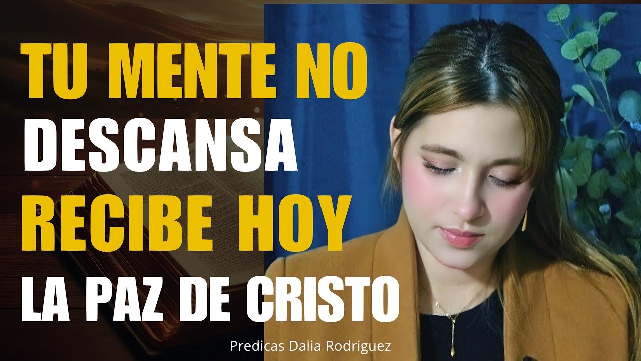 Dios te habla Hoy: Por qué NO PUEDES DESCANSAR? YO tengo la PAZ que necesitas | Palabra de Dios