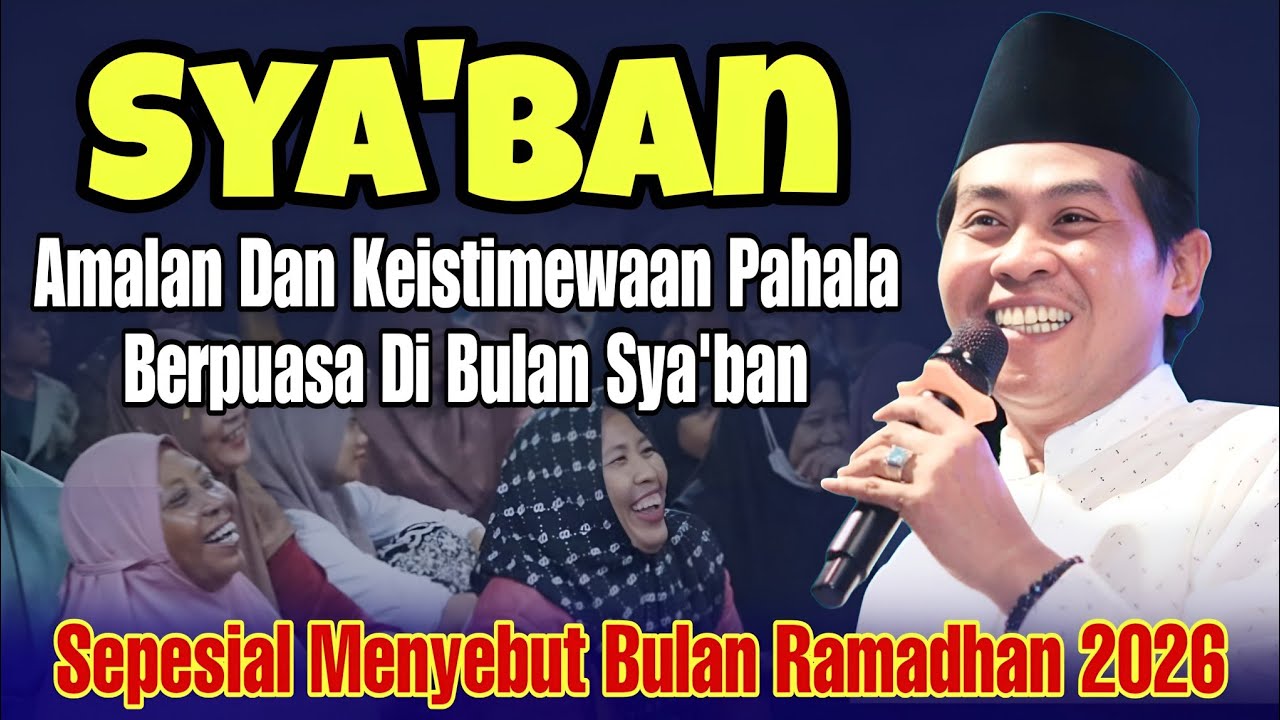 KH ANWAR ZAHID TERBARU 2026 | SEPESIAL AMALAN PENTING DI BULAN SYA'BAN Kh anwar zahid 