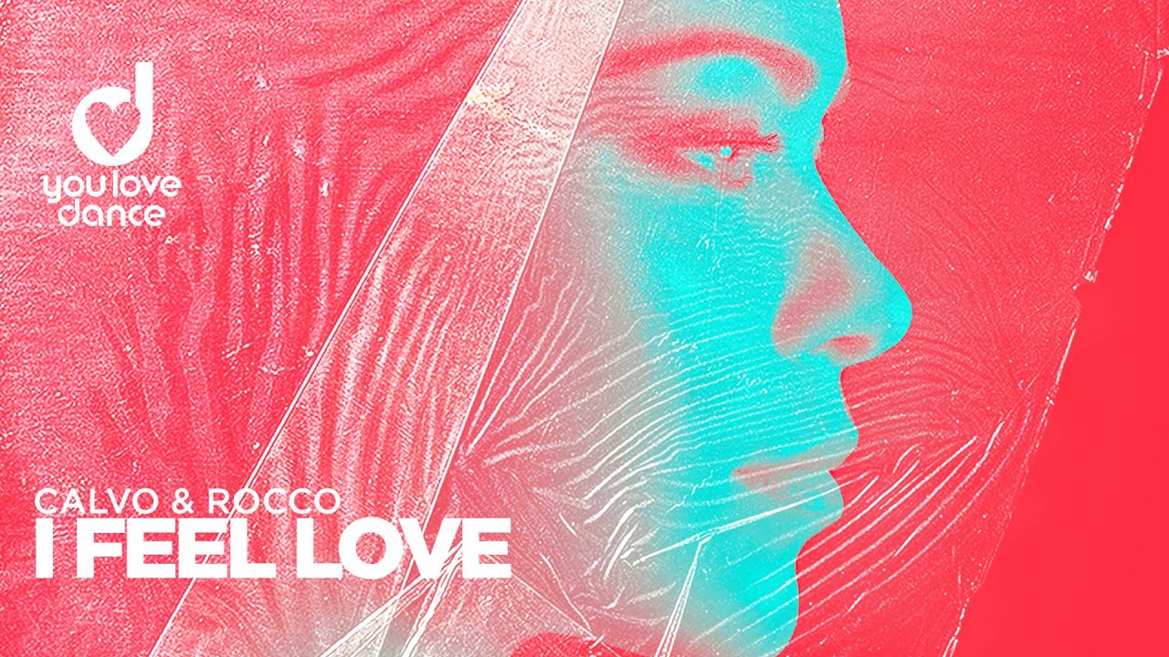 CALVO & Rocco &ndash; I feel love