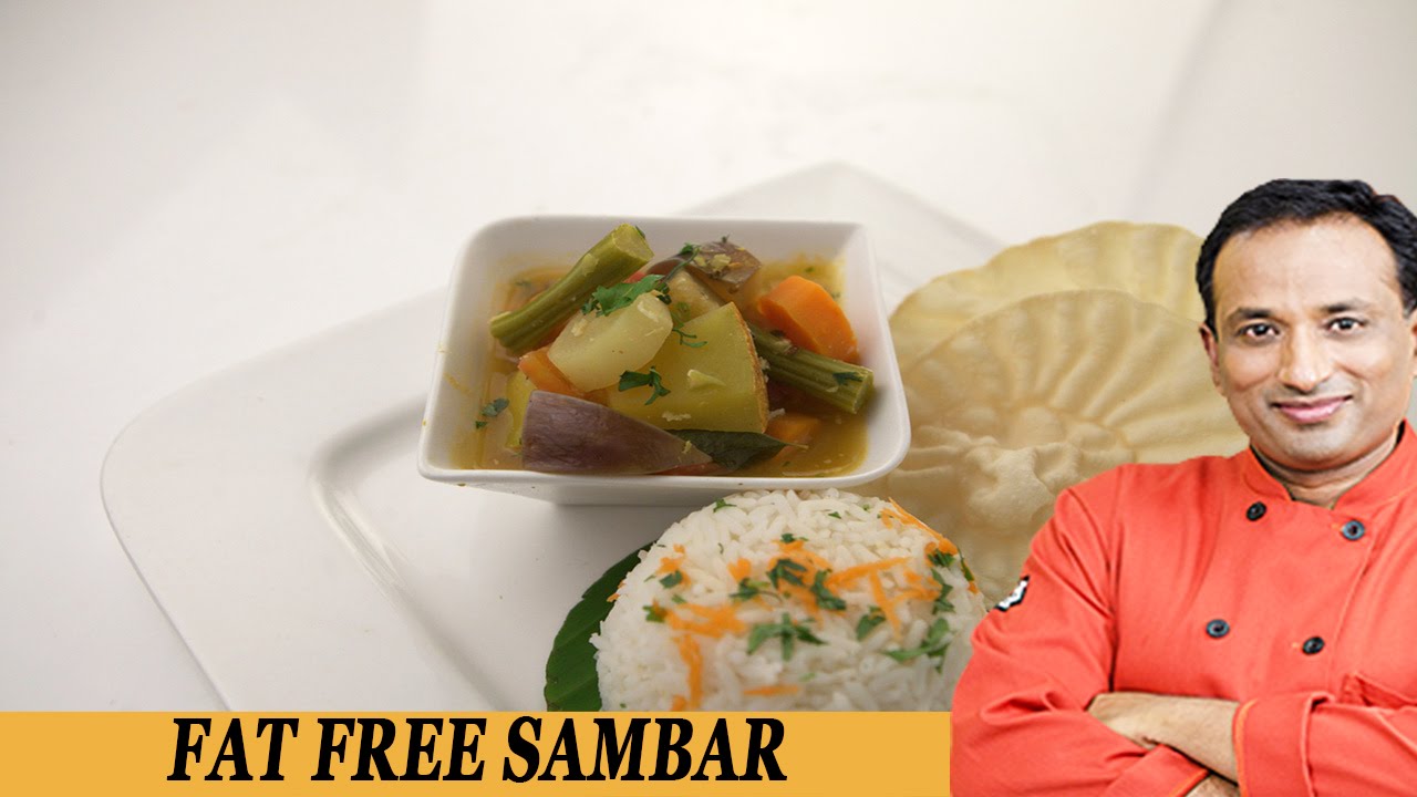 Fat Free Sambhar - Be Fit Be Cool - AAPI  VahRehVah