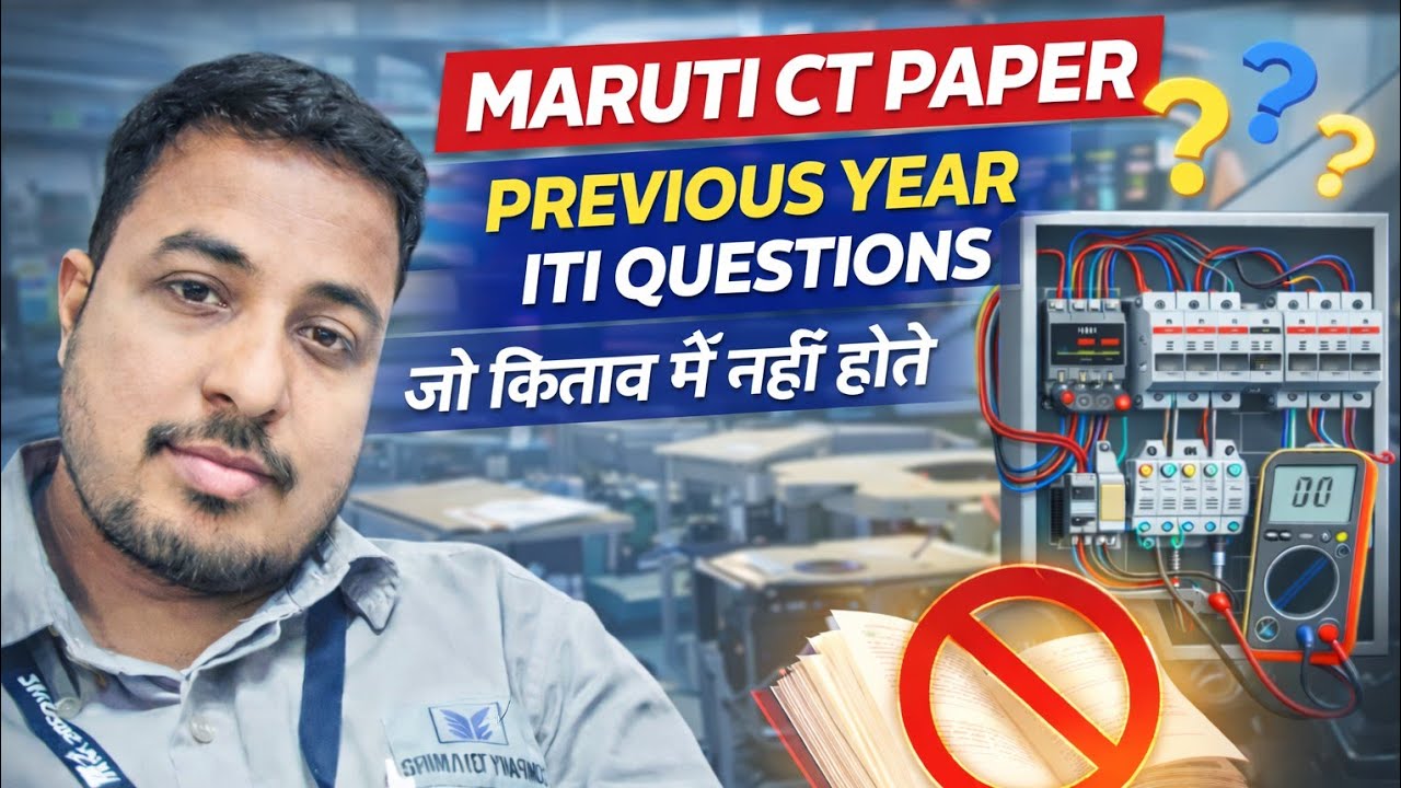 Maruti CT Paper | Previous Year ITI Technical Questions (Jo Kitab Me Nahi Hote)