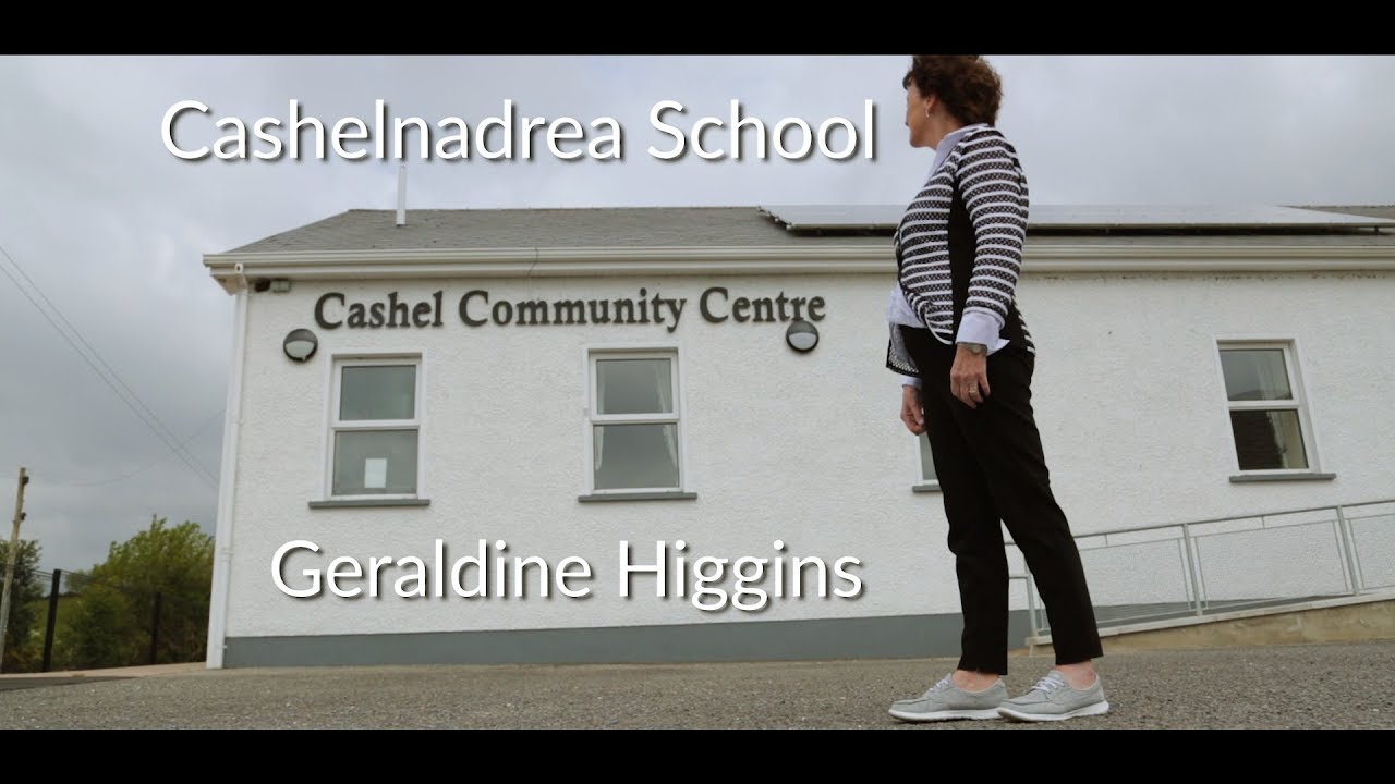 Cashelnadrea School - Geraldine Higgins