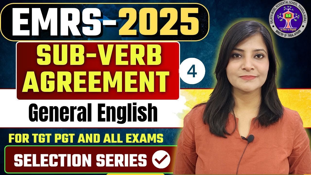 EMRS-2025 | EMRS ENGLISH CLASS-4 SUBJECT VERB AGREEMENT  EMRS TGT PGT ENGLISH PREPARATION 2025 EMRS