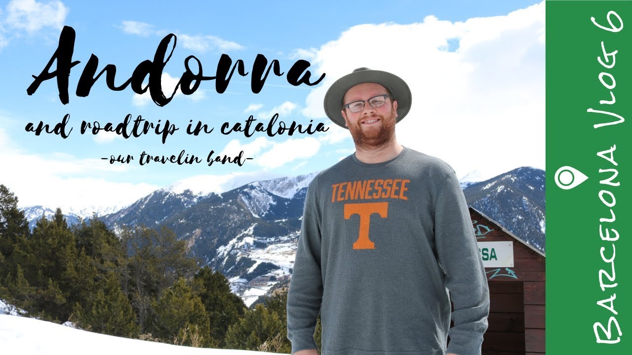 Andorra - ROADTRIP in Catalonia to another country!