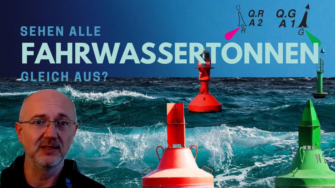 Sehen alle Fahrwassertonnen gleich aus? [Lektion]