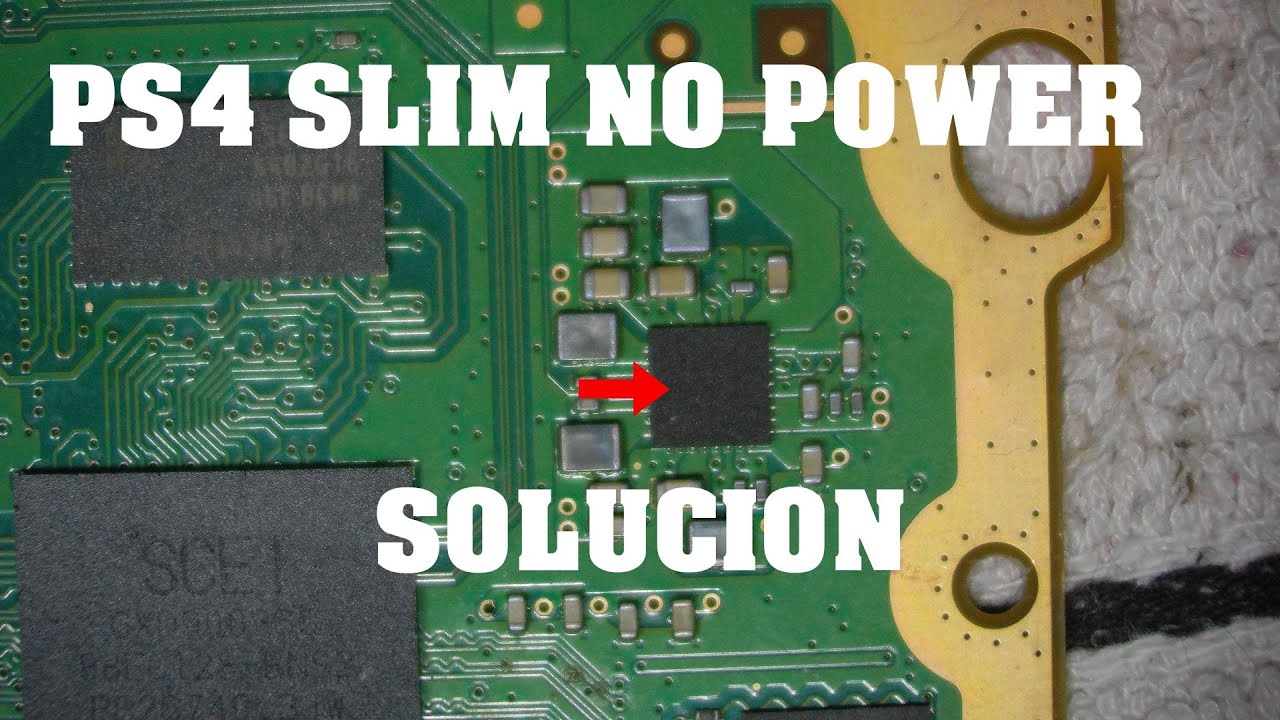 PS4 SLIM MUERTA NO ENCIENDE POWER PROBLEMA EN PLACA BASE