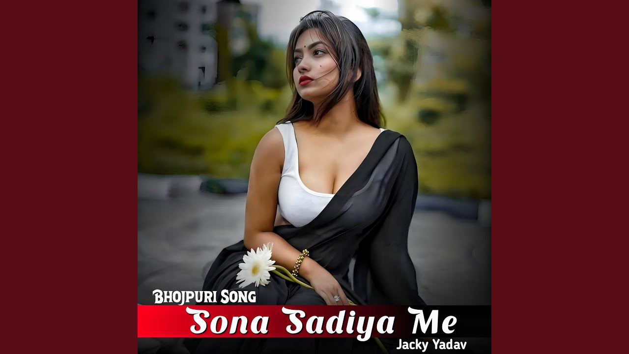 Sona Sadiya Me