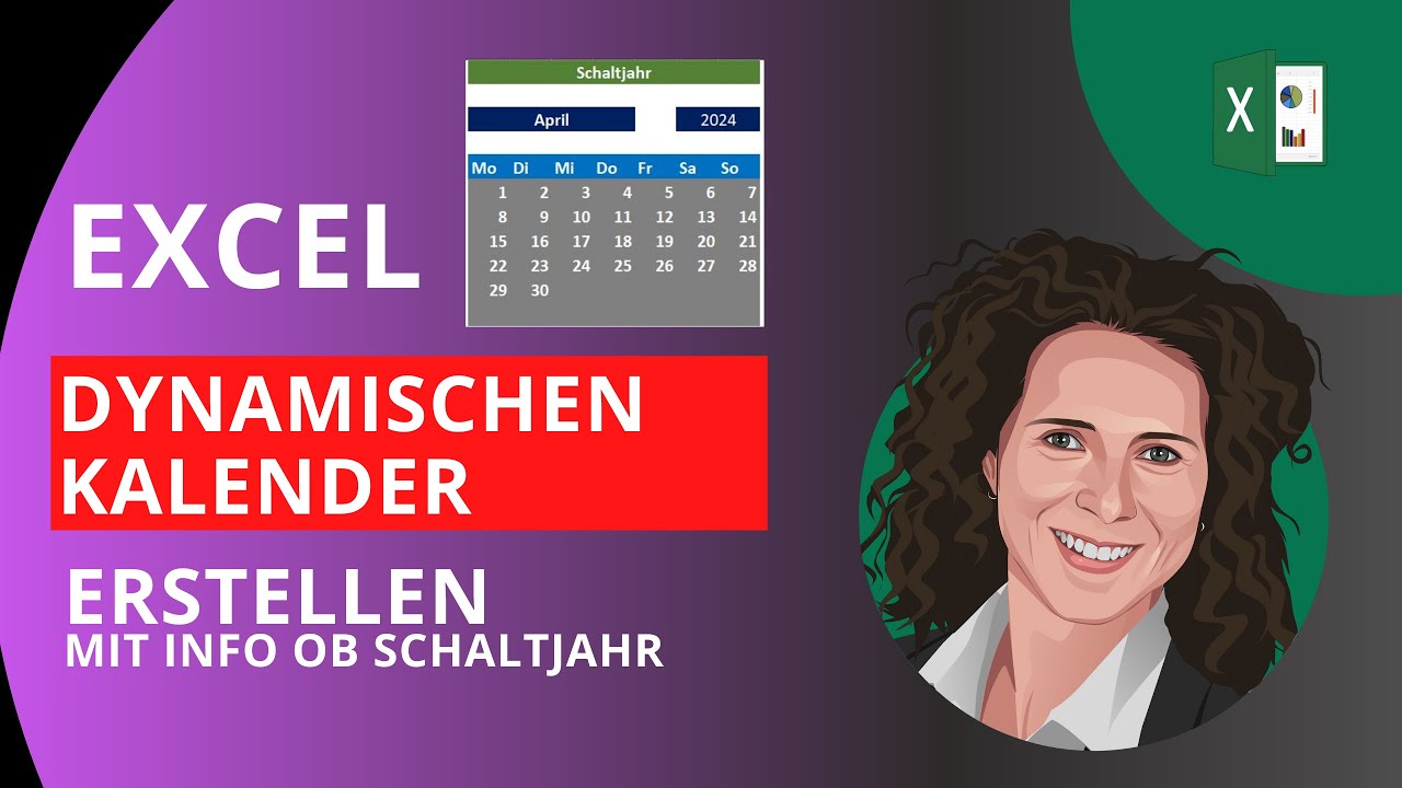 Excel Dynamischen Kalender erstellen mit Info ob Schaltjahr