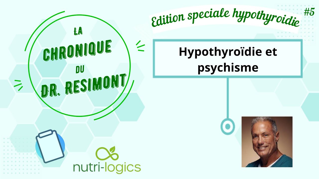 Hypothyro&iuml;die et psychisme - 24 -