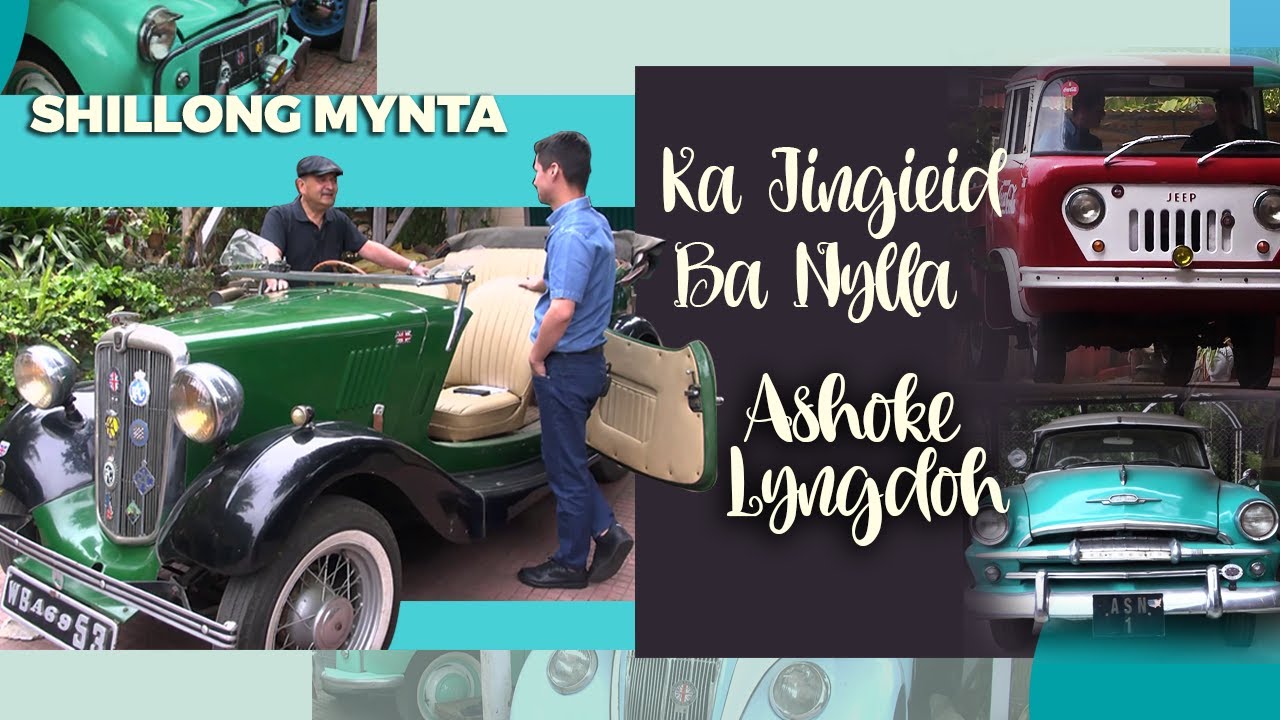 Shillong Mynta || Jingieid Ba Nylla ('Where the heart is' with Ashoke Lyngdoh)