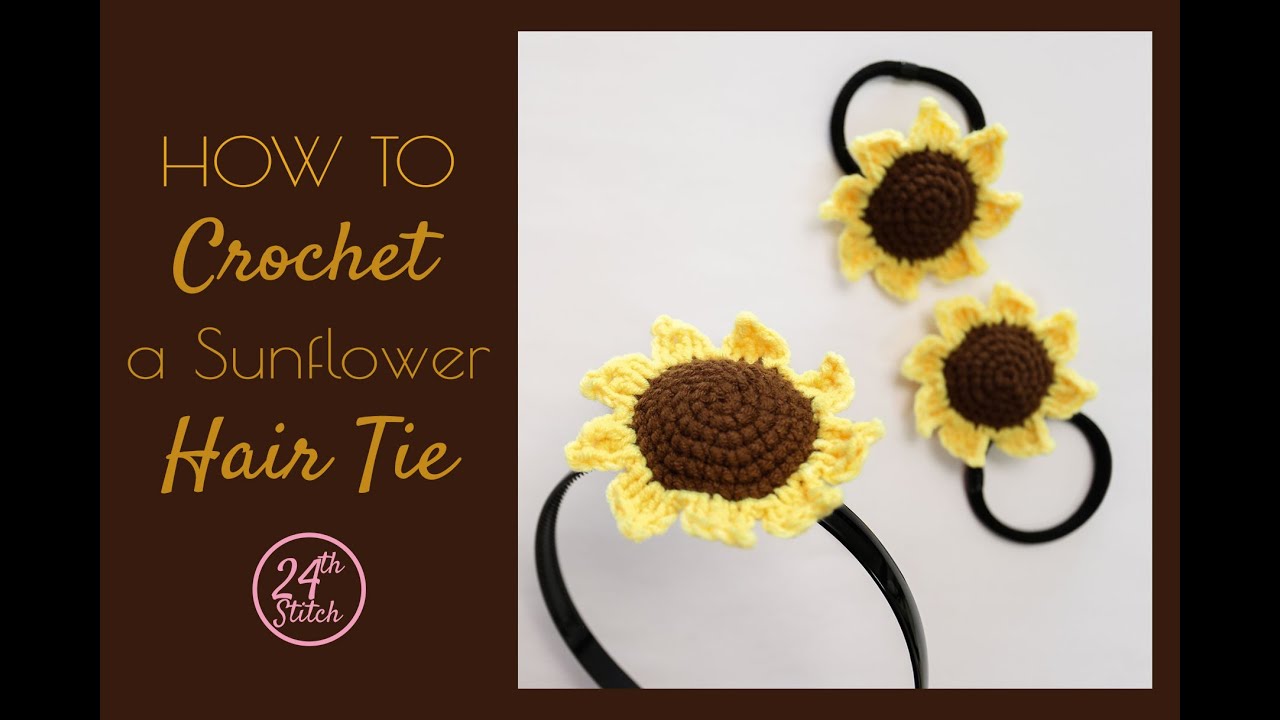 How to crochet a Sunflower Hair Tie