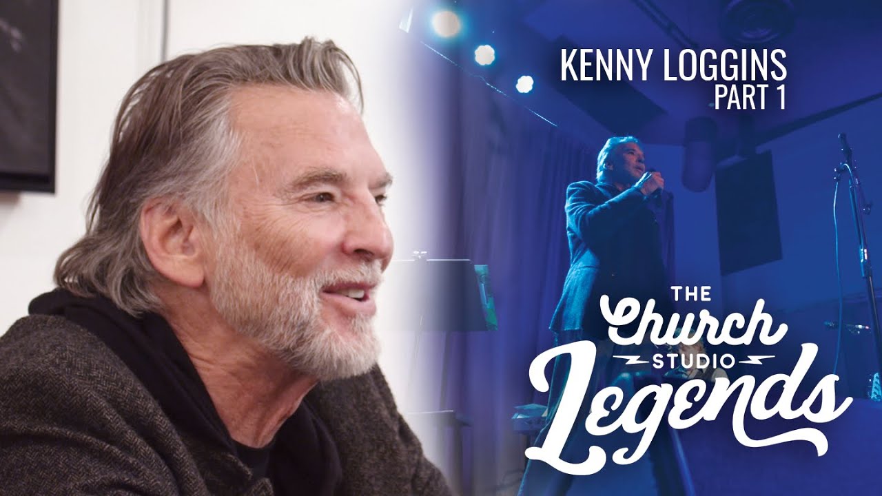 LEGENDS | Kenny Loggins Exclusive Interview, Part 1: Concert at The Church Studio