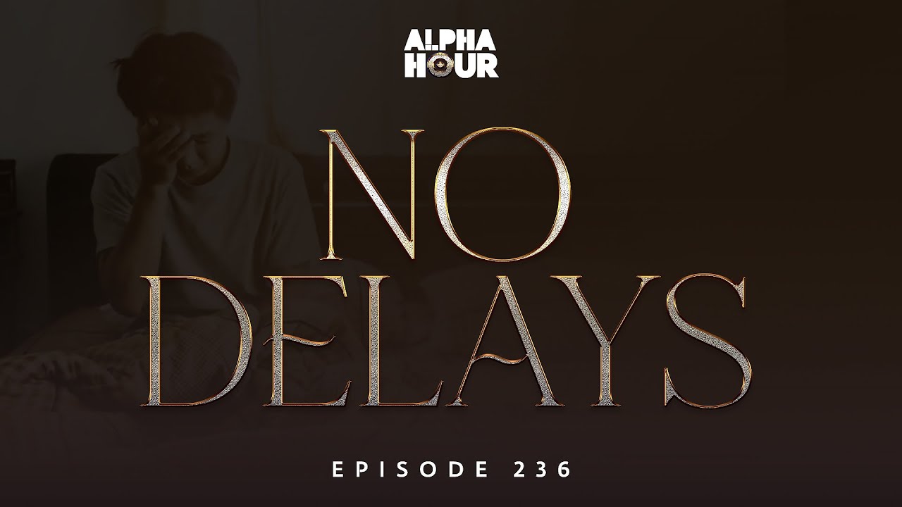 ALPHA HOUR EPISODE 236