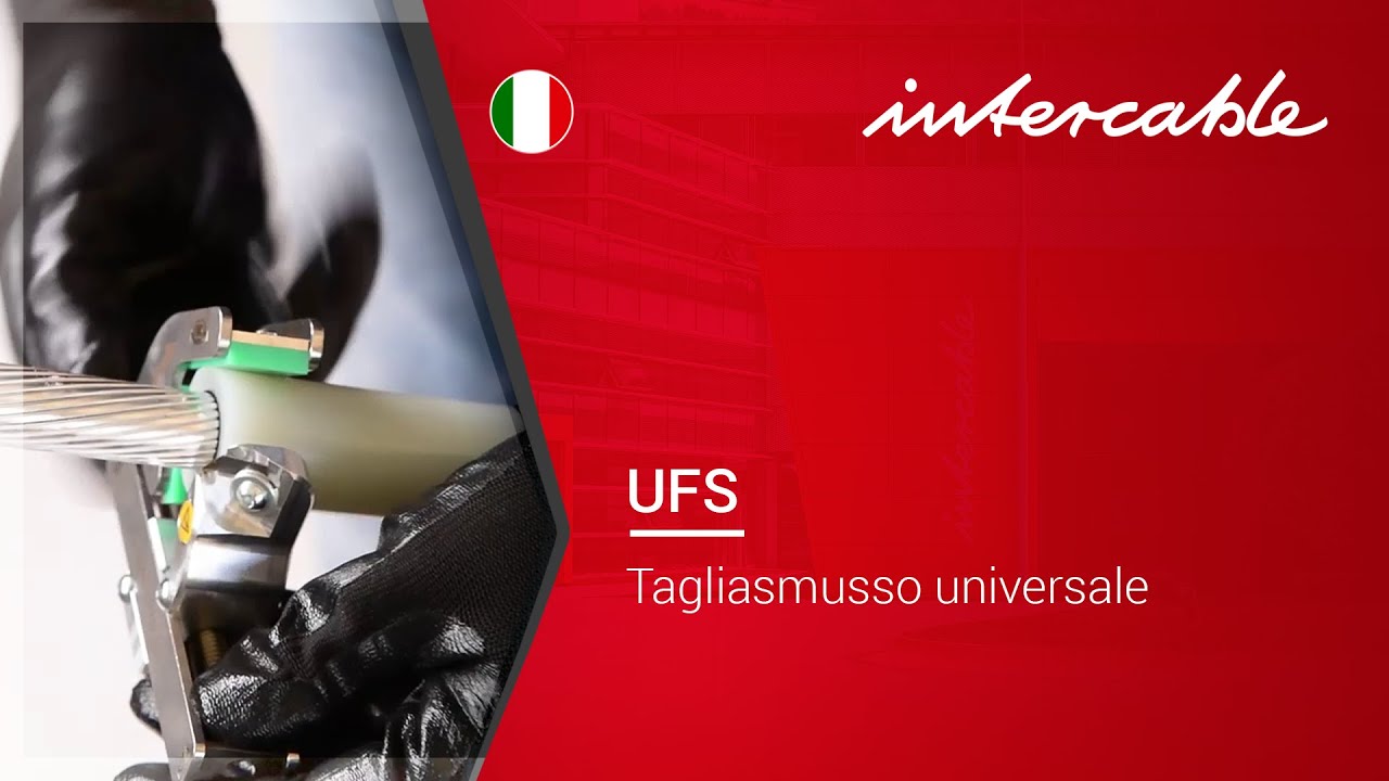 Applicazione: UFS Tagliasmusso universale - INTERCABLE