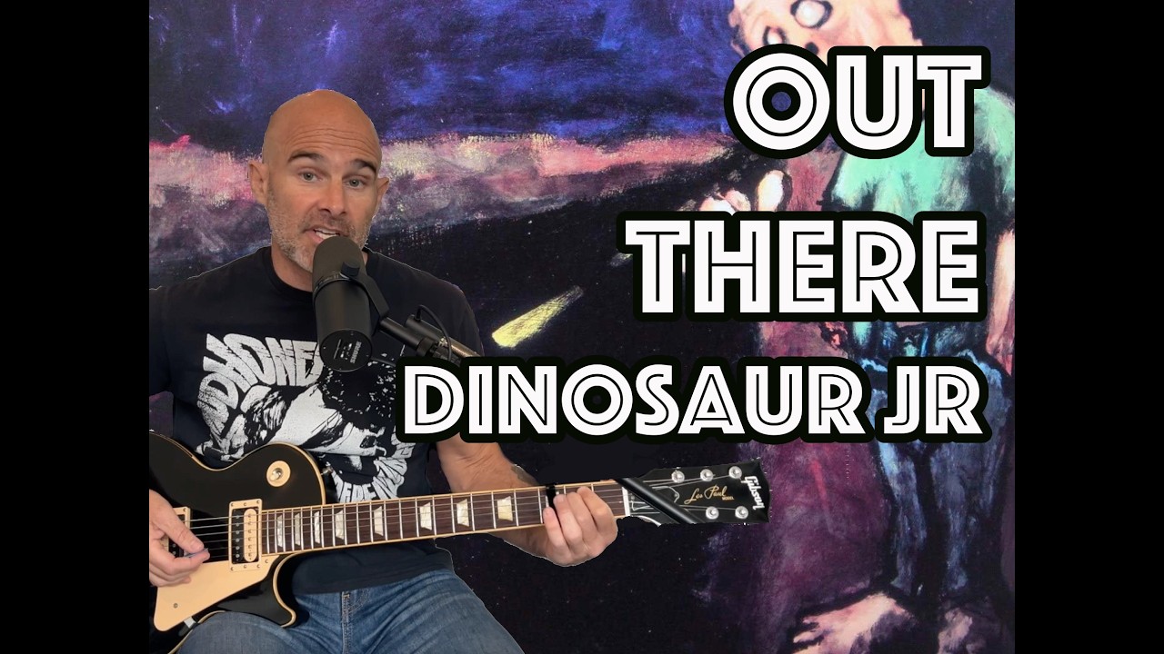 Out There Dinosaur Jr Guitar Lesson & Tutorial [WITH SOLO!]