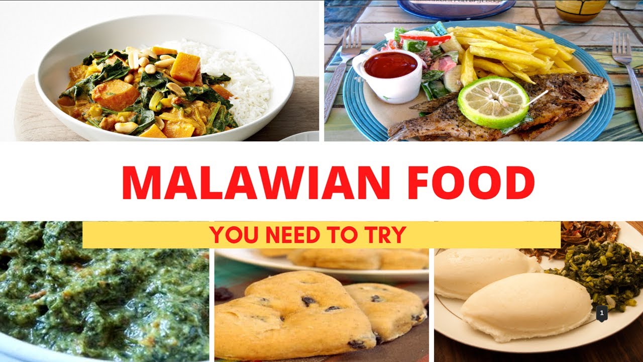 Most Popular Malawian Foods | Malawi Cuisine