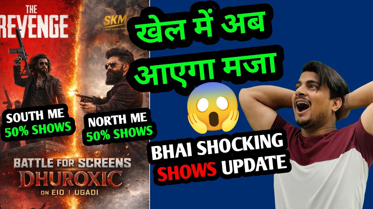 Toxic Vs Dhurandhar 2 Shocking Shows Count Update | Dhurandhar 2 Trailer Release Update #toxic 