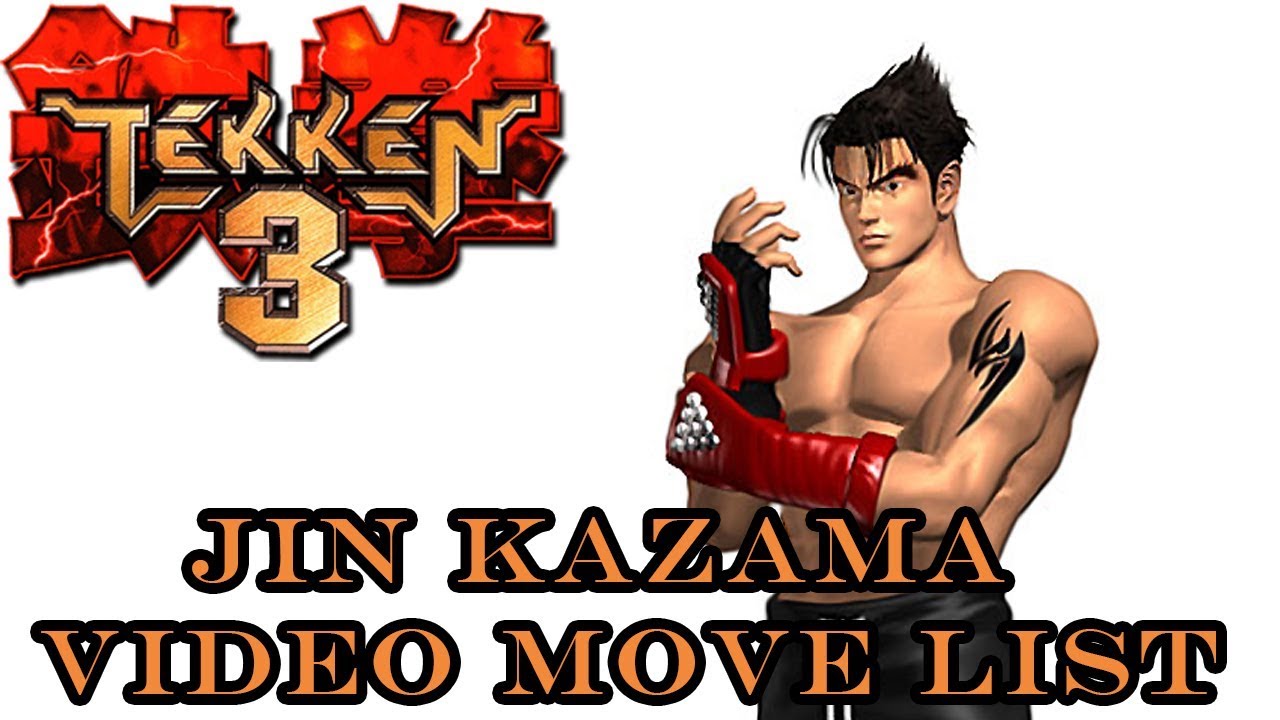 Tekken 3 - Jin Kazama Move List