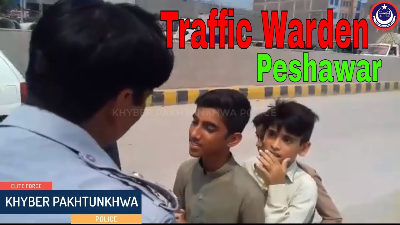 Traffic Warden Peshawar  ( Awareness Message) Khyber Pakhtunkhwa Police