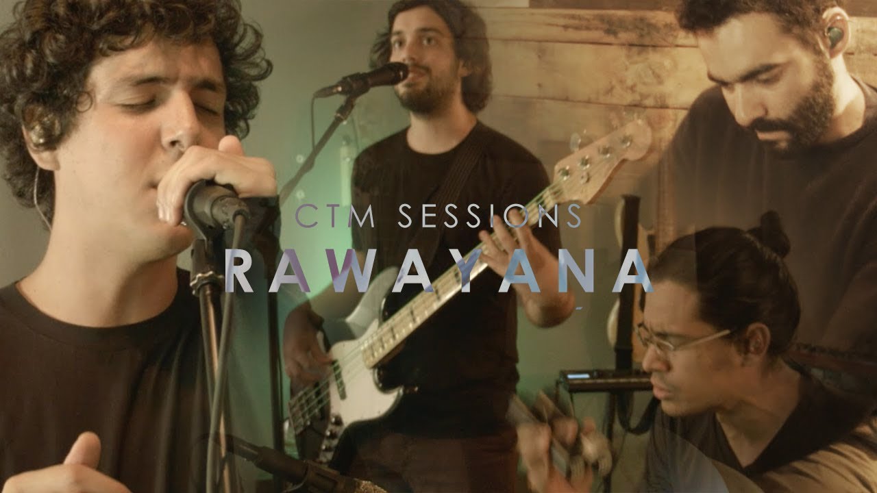 Rawayana CTM Sessions (Full Video)