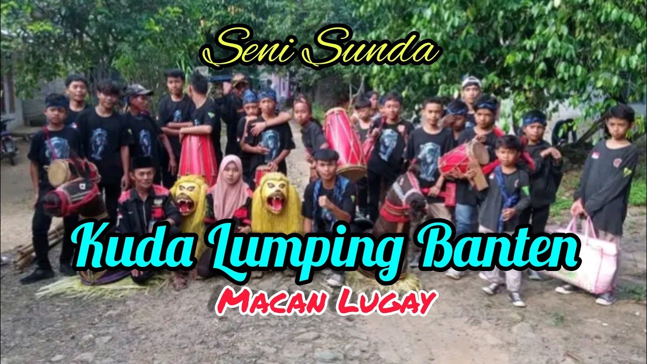 Kuda lumping Pandeglang Banten [Maung Lugay]