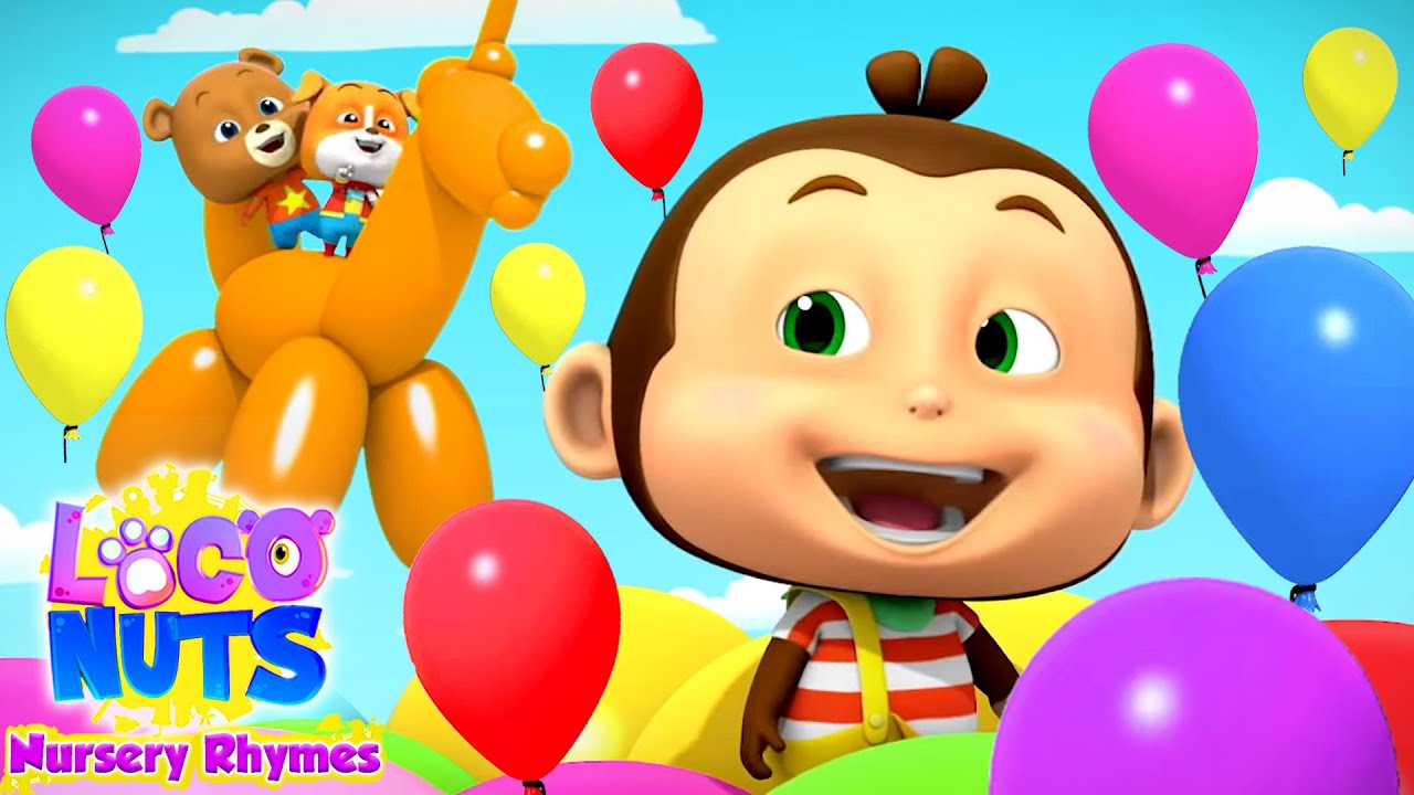 Balloon Song | Balloon Game | Nursery Rhymes & Baby Songs - Loco Nuts