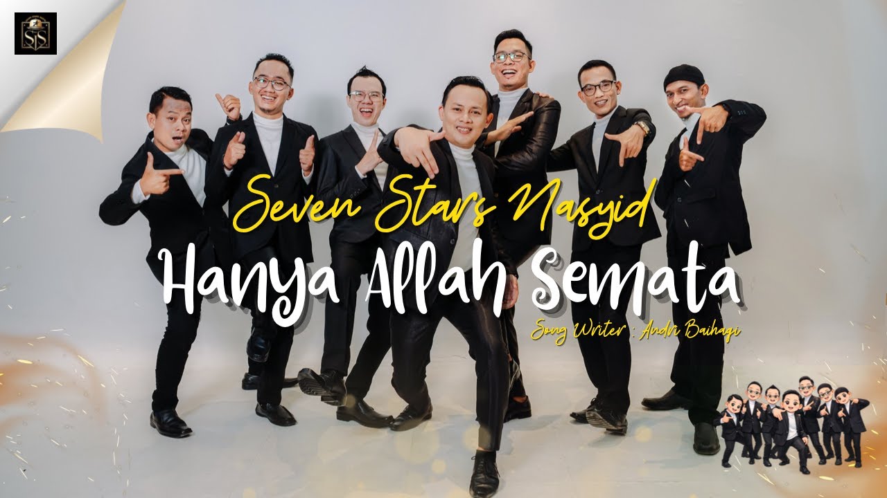 Seven Stars Nasyid - Hanya Allah Semata (Official Music )